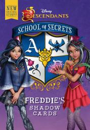 Icon image School of Secrets: Freddie's Shadow Cards (Disney Descendants)
