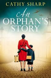 Icon image An Orphan’s Story
