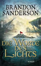 Icon image Die Worte des Lichts: Roman