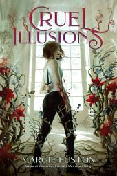 Icon image Cruel Illusions