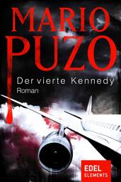 Icon image Der vierte Kennedy