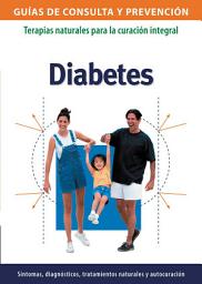 Icon image Diabetes: Terapias naturales para la curación integral