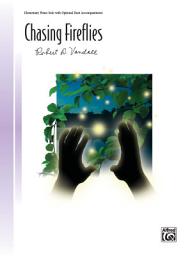 Icon image Chasing Fireflies: Fore Elementary Piano Solo Sheet Music
