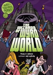 Icon image The Wizards of Wyrd World
