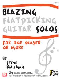 Icon image Blazing Flatpicking Guitar Solos for One Player or More