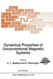 Icon image Dynamical Properties of Unconventional Magnetic Systems