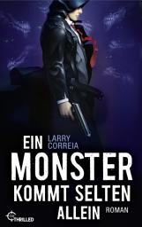 Icon image Ein Monster kommt selten allein