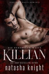 Icon image Killian: Die Benedetto Mafia