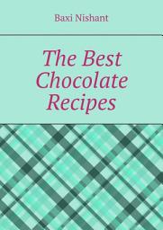 Icon image The Best Chocolate Recipes