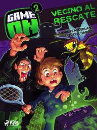 Icon image ¡A Jugar! 2 - Vecino al rescate: Volumen 2