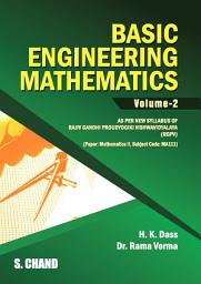 Icon image Basic of Engineering Mathematics Vol-II (RGPV Bhopal) M.P.: Volume 2