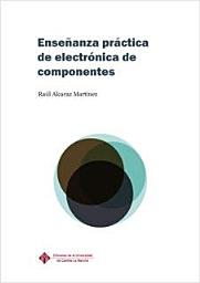 Icon image Enseñanza práctica de electrónica de componentes