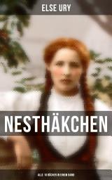 Icon image Nesthäkchen - Alle 10 Bücher in einem Band