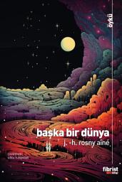 Icon image Başka Bir Dünya
