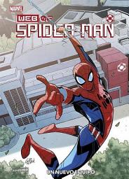 Icon image Marvel Action web of Spider-Man. Un nuevo equipo