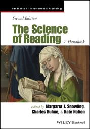 Icon image The Science of Reading: A Handbook, Edition 2