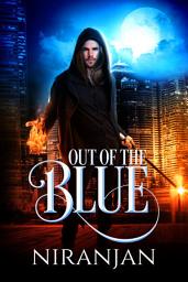 Icon image Out of the Blue: A queer Science fantasy crime solving mystery