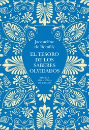 Icon image El tesoro de los saberes olvidados