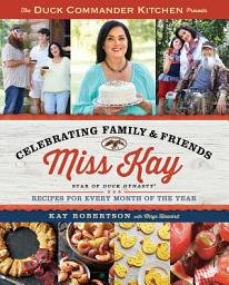 Icon image Duck Commander Kitchen Presents Celebrating Family and Friends: Recipes for Every Month of the Year