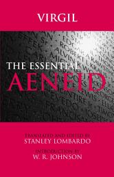 Icon image The Essential Aeneid