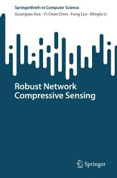Icon image Robust Network Compressive Sensing