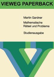 Icon image Mathematische Rätsel und Probleme: Ausgabe 3