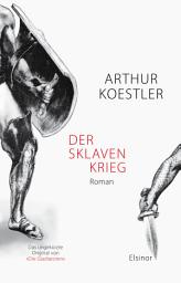 Icon image Der Sklavenkrieg: Roman