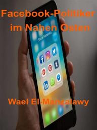 Icon image Facebook-Politiker Im Nahen Osten