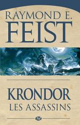 Icon image Le Legs de la Faille, T2 : Krondor : les Assassins