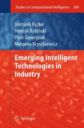 Icon image Emerging Intelligent Technologies in Industry