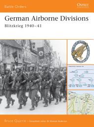 Icon image German Airborne Divisions: Blitzkrieg 194041