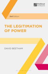 Icon image The Legitimation of Power: Edition 2