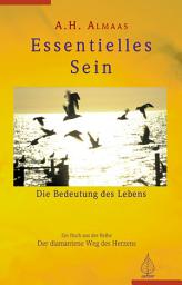 Icon image Essentielles Sein: Die Bedeutung des Lebens