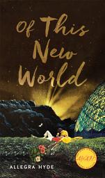 Icon image Of This New World