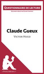 Icon image Claude Gueux de Victor Hugo: Questionnaire de lecture