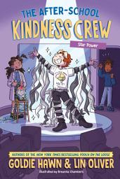 Icon image The After-School Kindness Crew: Star Power #3