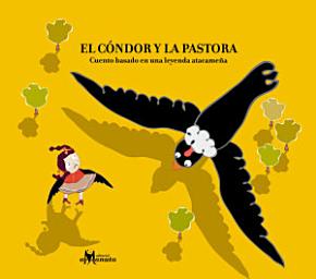 Icon image El cóndor y la pastora