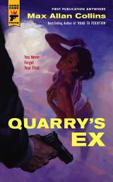 Icon image Quarry's Ex: Quarry