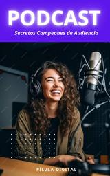 Icon image Podcast Secretos Campeones de Audiencia