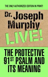 Icon image The Protective 91st Psalm and Its Meaning