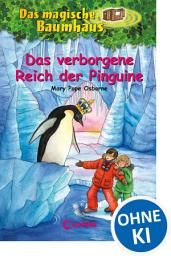 Icon image Das magische Baumhaus (Band 38) - Das verborgene Reich der Pinguine