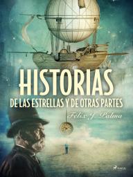 Icon image Historias de las estrellas y de otras partes