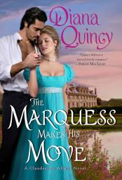 Icon image The Marquess Makes His Move