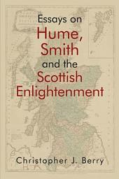 Icon image Essays on Hume, Smith and the Scottish Enlightenment