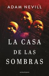 Icon image La casa de las sombras
