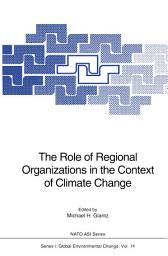 Icon image The Role of Regional Organizations in the Context of Climate Change