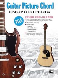 Icon image Guitar Picture Chord Encyclopedia: Includes Over 3,100 Chords