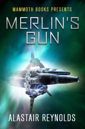 Icon image Mammoth Books presents Merlin's Gun