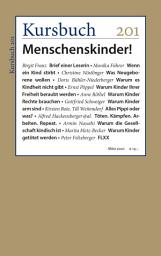 Icon image Kursbuch 201: Menschenskinder!