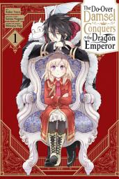 Icon image The Do-Over Damsel Conquers the Dragon Emperor